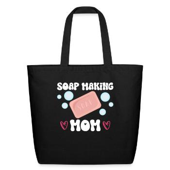 Soap Making Mom - Soap Making Soap Maker - Eco-Friendly Cotton Tote - black - Front