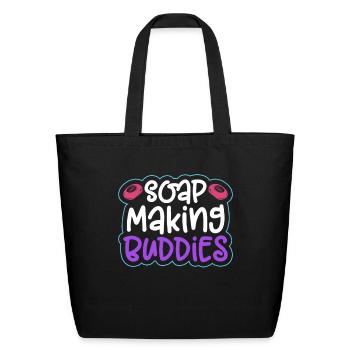 Soap Making Buddies - Soap Making Soap Maker - Eco-Friendly Cotton Tote - black - Front