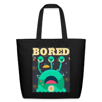 Bored Alien - Out-of-this-World Boredom! - Eco-Friendly Cotton Tote - black - Front