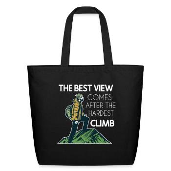 Best View Comes After Hardest Climb Alpine - Eco-Friendly Cotton Tote - black - Front