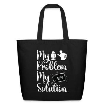 Soapmaker My Problem My Solution Pictogram Mom Dad - Eco-Friendly Cotton Tote - black - Front