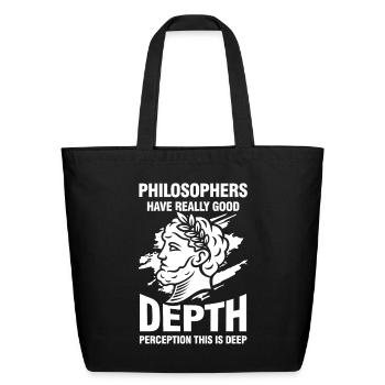 Philosophers Have Really Good Depth Perception - Eco-Friendly Cotton Tote - black - Front