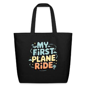 My First Plane Ride Adventure for Kids - Eco-Friendly Cotton Tote - black - Front