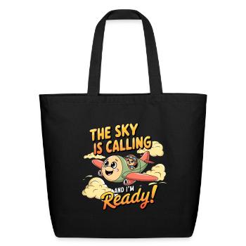 My First Plane Ride The Sky Is Calling - Eco-Friendly Cotton Tote - black - Front