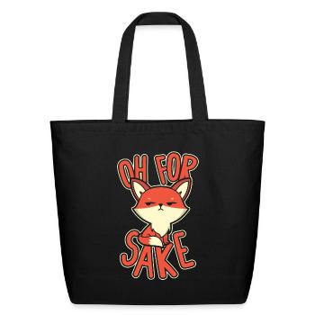 Oh For Sake Red Fox Canidae Caninae Fox Lover Fox - Eco-Friendly Cotton Tote - black - Front