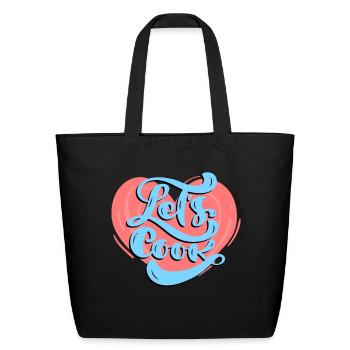 Let s Cook For Meals - Eco-Friendly Cotton Tote - black - Front