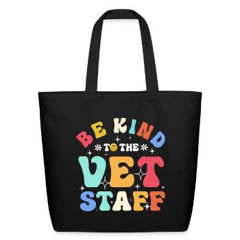 Vet Tech Veterinary  Vet Staff - Eco-Friendly Cotton Tote - black - Front