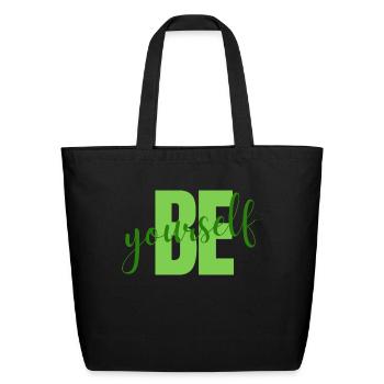 Be Yourself - Eco-Friendly Cotton Tote - black - Front