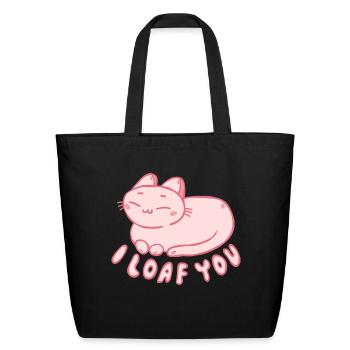 I Loaf You Cute Cat - Eco-Friendly Cotton Tote - black - Front