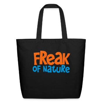 freak of nature - Eco-Friendly Cotton Tote - black - Front