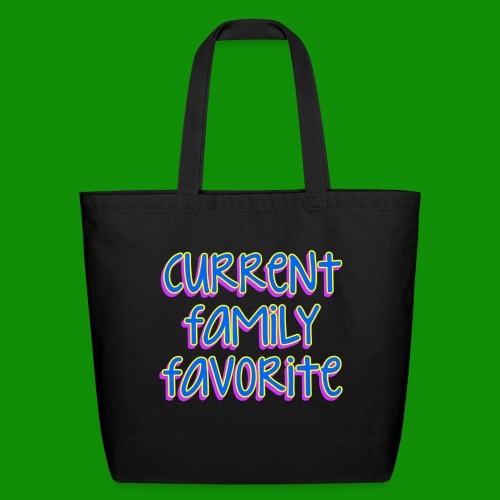 Current Family Favorite - Eco-Friendly Cotton Tote
