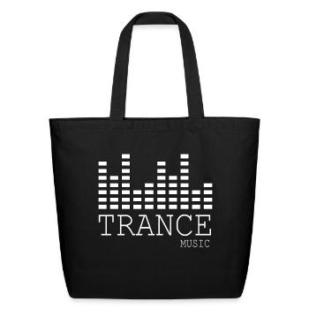 trance music - Eco-Friendly Cotton Tote - black - Front