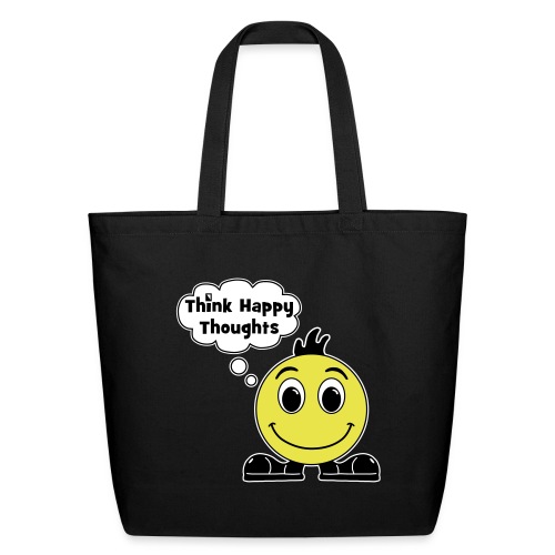 Think Happy Thoughts (Double Sided) - Eco-Friendly Cotton Tote