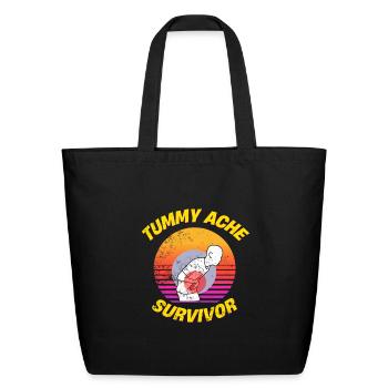 Tummy ache survivor - Eco-Friendly Cotton Tote - black - Front