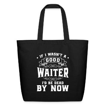 Waiter Food Party - Eco-Friendly Cotton Tote - black - Front