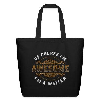 Waiter Hobby Guest List Tips - Eco-Friendly Cotton Tote - black - Front