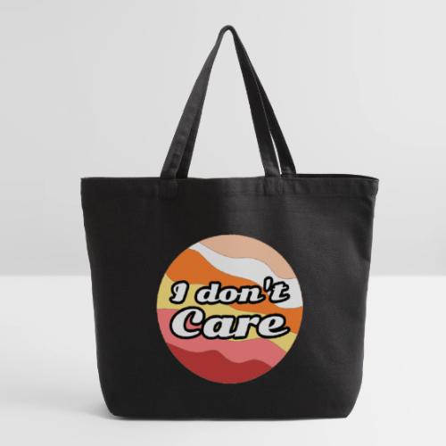 I Don’t Care Vibes - Eco-Friendly Cotton Tote