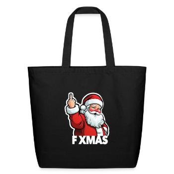 F XMAS santa middle finger fuck christmas funny  - Eco-Friendly Cotton Tote - black - Front
