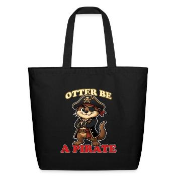 Otter Be a Pirate Funny Otterbeard Mascot Pirate - Eco-Friendly Cotton Tote - black - Front