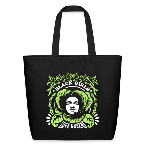 Black Girls Love Greens Women's Standard T-Shirt - Eco-Friendly Cotton Tote