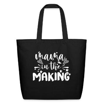 Mama In The Making - Eco-Friendly Cotton Tote - black - Front