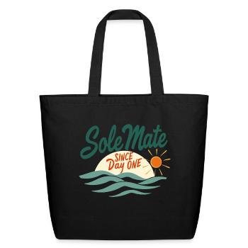 Sole Mate Since Day One - Eco-Friendly Cotton Tote - black - Front