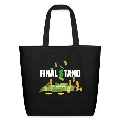 Final Stand - Eco-Friendly Cotton Tote