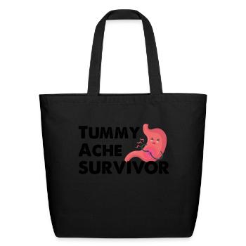 Tummy Ache Survivor - Eco-Friendly Cotton Tote - black - Front