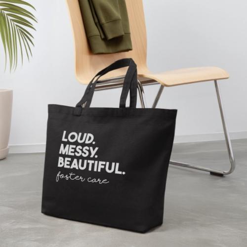 Loud and Messy - Eco-Friendly Cotton Tote