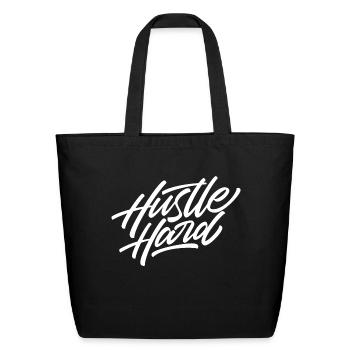 hustle hard - Eco-Friendly Cotton Tote - black - Front