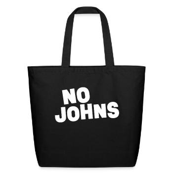 No Johns White Version - Eco-Friendly Cotton Tote - black - Front