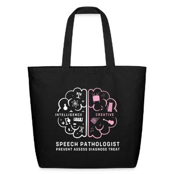 SLP Therapy Speech Pathologist - Eco-Friendly Cotton Tote - black - Front