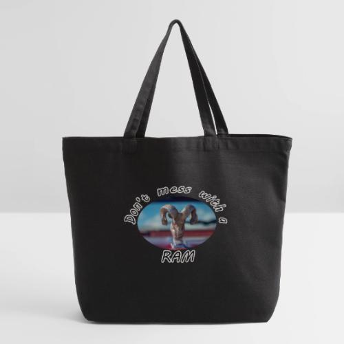 Don’t Mess with a RAM - Eco-Friendly Cotton Tote