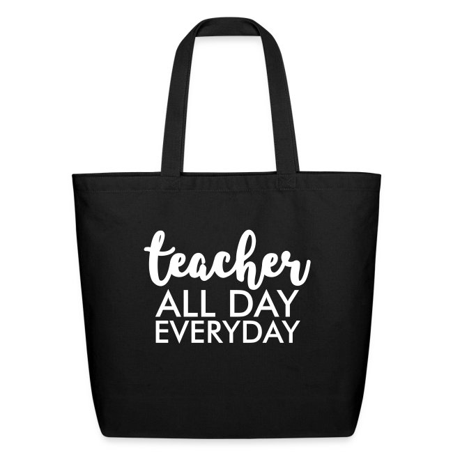 Teacher All day Everyday Teacher T-Shirts