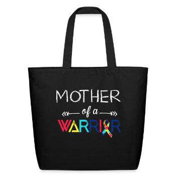 Mother of a Warrior Autism Shirt - Eco-Friendly Cotton Tote - black - Front