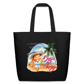 A sassy day keeps the basic away - Eco-Friendly Cotton Tote - black - Front