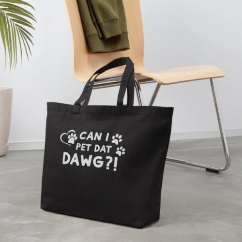 Can I Pet Dat Dawg Funny Meme Tee - Eco-Friendly Cotton Tote