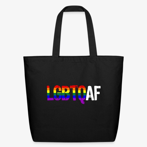 LGBTQ AF LGBTQ as Fuck Rainbow Pride Flag - Eco-Friendly Cotton Tote