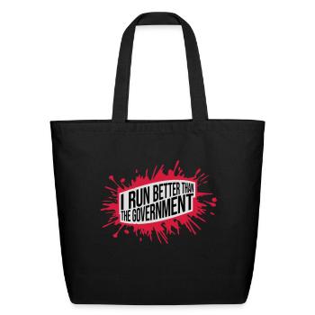 run better than government - Eco-Friendly Cotton Tote - black - Front