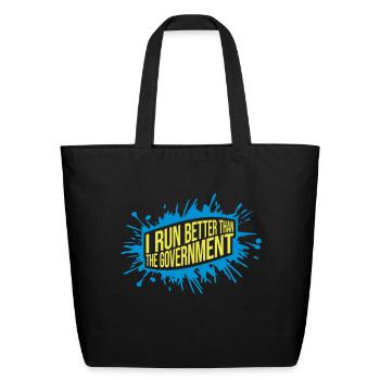 run better than government - Eco-Friendly Cotton Tote - black - Front