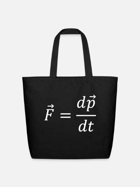 Newton s Second Law Classical Mechanics And - Eco-Friendly Cotton Tote - black