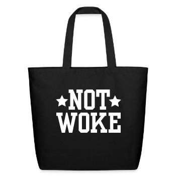 Not Woke Speech - Eco-Friendly Cotton Tote - black - Front