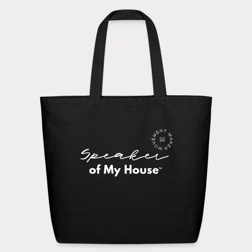 Speaker of My House - Eco-Friendly Cotton Tote