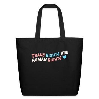 Trans Right Are Human Rights - Eco-Friendly Cotton Tote - black - Front