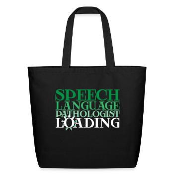 Future Speech Language Pathologist - Eco-Friendly Cotton Tote - black - Front