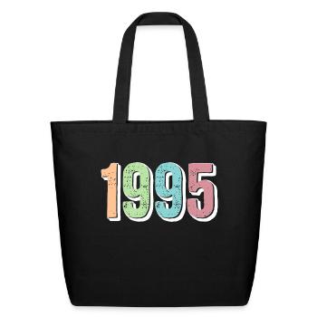 1995 Birth Year - Eco-Friendly Cotton Tote - black - Front