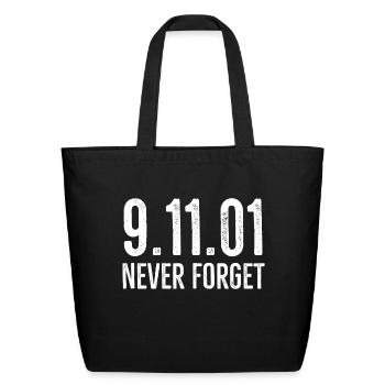 911 Never Forget - Eco-Friendly Cotton Tote - black - Front