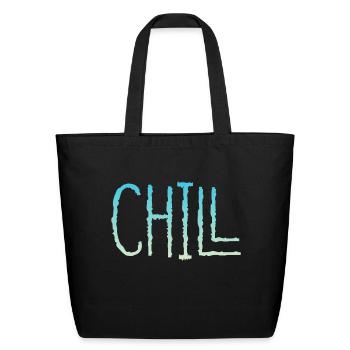 CHILL - Eco-Friendly Cotton Tote - black - Front
