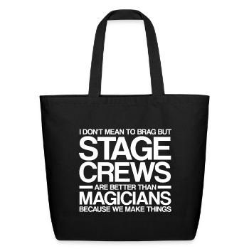 stage technician - Eco-Friendly Cotton Tote - black - Front