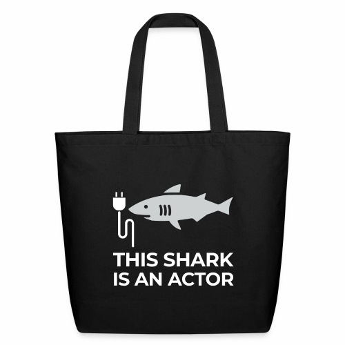 This shark is an actor - Eco-Friendly Cotton Tote